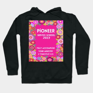 PIONEER SERVICE SCHOOL 2023 Hoodie